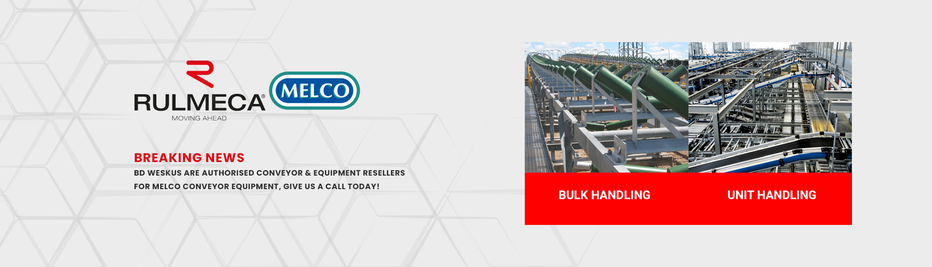 BD Weksus is a distributor of Melco Conveyor Equipment